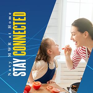 Navy MWR at Home Stay Connected Cooking