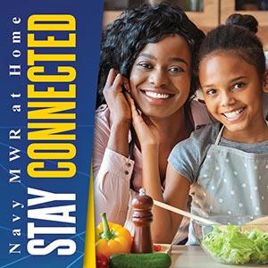 Navy MWR Stay Connected Cooking